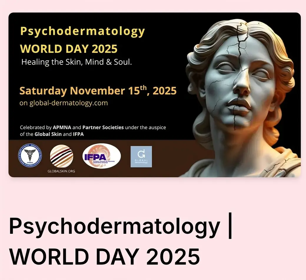 活動海報：黑底橫幅上寫著 Psychodermatology World Day 2025，右側是一尊臉上有裂痕的大理石半身像，下方排著主辦單位的標誌。